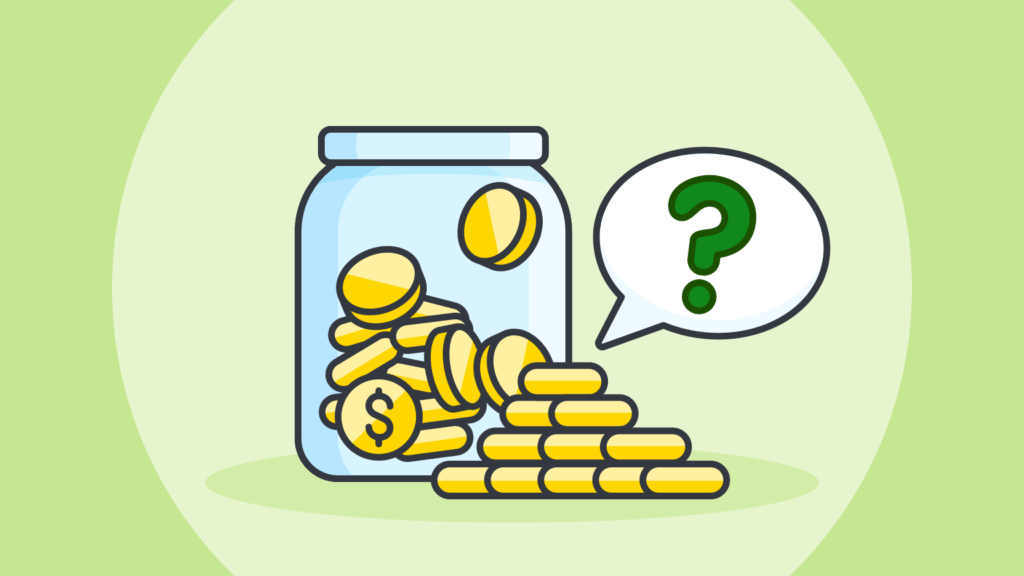 An illustration of gold coins stacked inside and outside of a glass jar next to a speech bubble containing a question mark